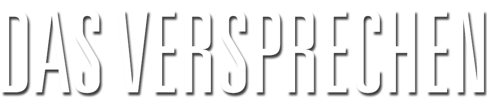 Das Versprechen – Startseite